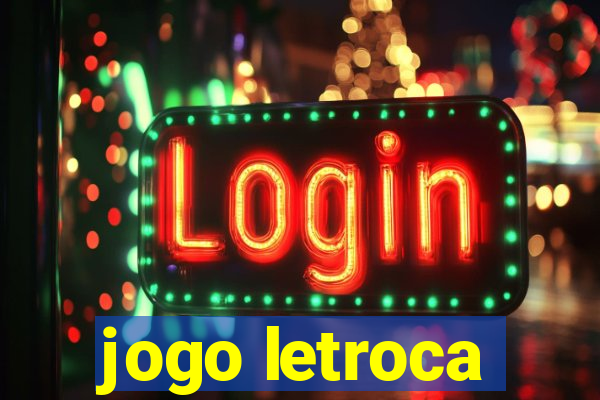 jogo letroca